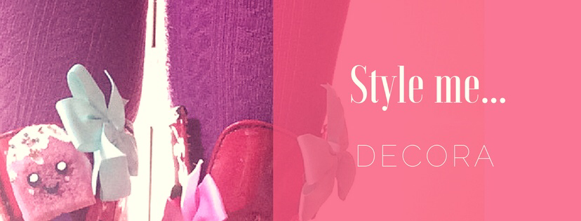 Style Me…Decora